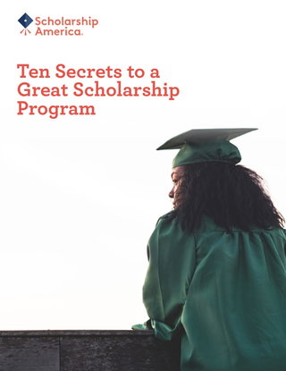 10 Secrets to a Great Scholarship Program