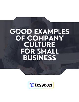 Good Examples of Company Culture for Small Business