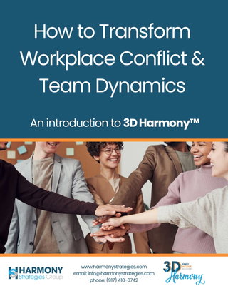 How to Transform Workplace Conflict (Intro to 3D Harmony™)