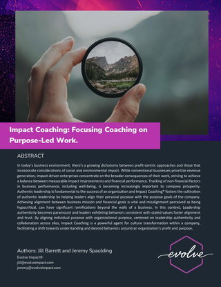 Impact Coaching: Focusing Coaching on Purpose-Led Work