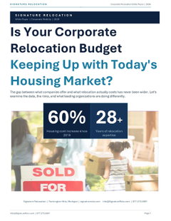 Is Your Corporate  Relocation Budget  Keeping Up with Today's  Housing Market? 