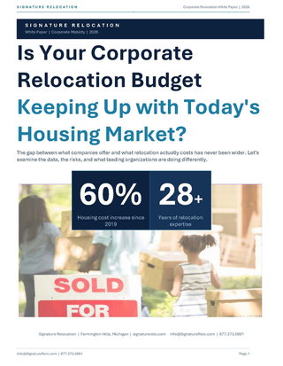 Is Your Corporate  Relocation Budget  Keeping Up with Today's  Housing Market? 
