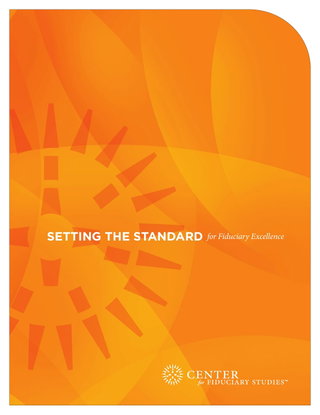 Setting the Standard for Fiduciary Excellence - Evaluating the Fiduciary Standard