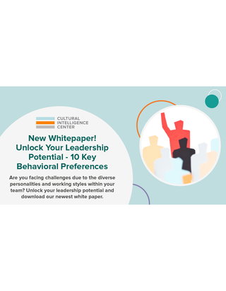 White Paper: Unlock Your Leadership Potential - 10 Key Behavioral Preferences