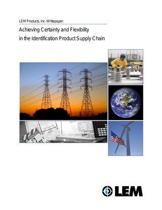Achieving Certainity & Flexibility in the Identification Product Supply Chain