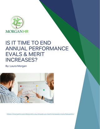 Is it time to end annual performance evals & merit increases?