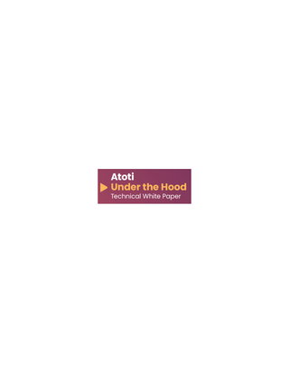 Atoti 'Under the Hood': Technical White Paper