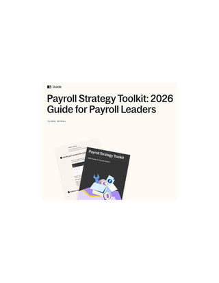  Payroll Strategy Toolkit: 2026 Guide for Payroll Leaders