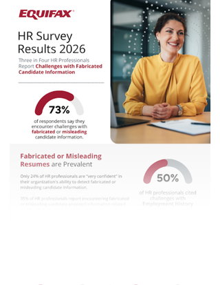 Equifax HR Survey Results 2026: Navigating Resume Fraud, AI, & Hiring Compliance