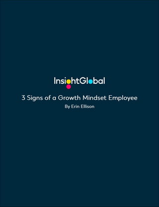 3 Signs of a Growth Mindset Employee