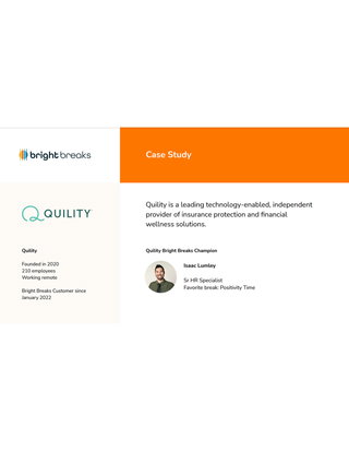 How Bright Breaks helped the fast growing Quility team elevate their culture of wellness