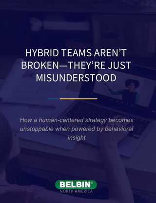 HYBRID TEAMS AREN’T BROKEN—THEY’RE JUST MISUNDERSTOOD
