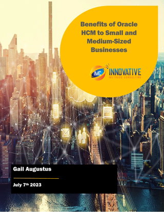 Benefits of Oracle HCM to Small and Medium-Sized Businesses