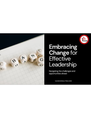 Embracing Change For Effective Leadership