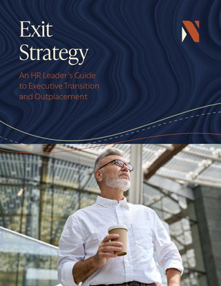 Exit Strategy: An HR Leader's Guide to Executive Transition and Outplacement