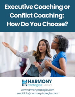 Executive Coaching or Conflict Coaching: How Do You Choose?