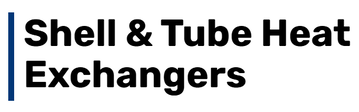 Shell & Tube Heat Exchangers