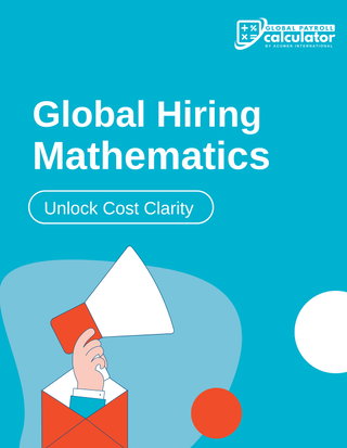Global Payroll Calculator: Game-Changer for Global Employers