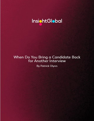 When Do You Bring a Candidate Back for Another Interview