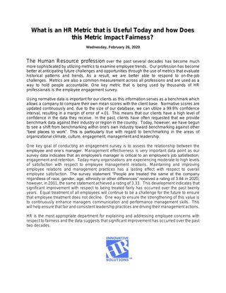 What is an HR Metric that is Useful Today and how Does this Metric Impact Fairness?