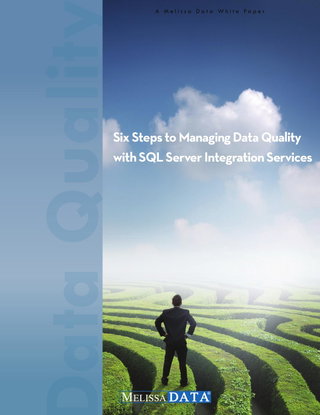Six Steps to Managing Data Quality with SQL Server Integration Services