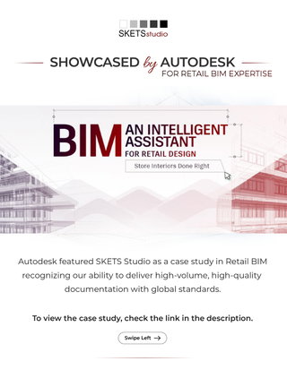SKETS Studio | A BIM Pioneer Driving Global Retail Excellence