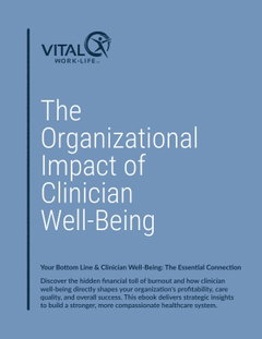 The Organizational Impact of Clinician Well-Being (eBook)