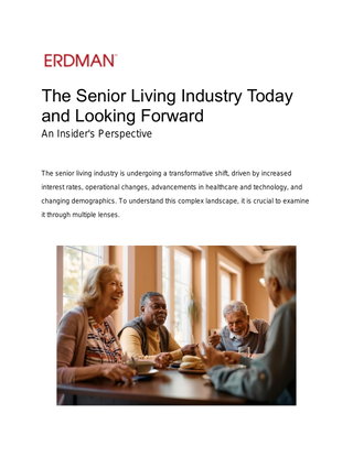 The Senior Living Industry Today and Looking Forward