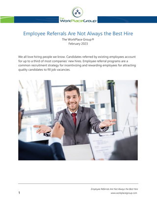Employee Referrals Are Not Always the Best Hire