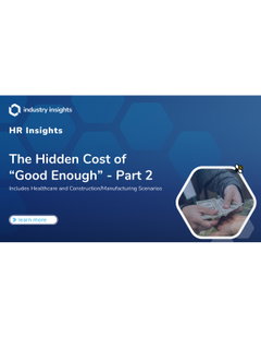 The Hidden Costs of "Good Enough" - Part 2
