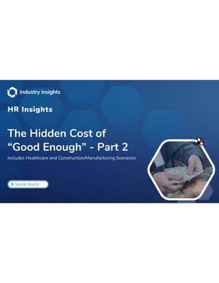 The Hidden Costs of "Good Enough" - Part 2