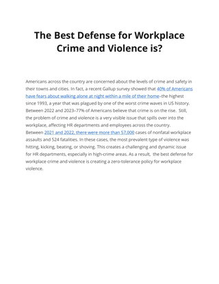 The Best Defense for Workplace  Crime and Violence is?