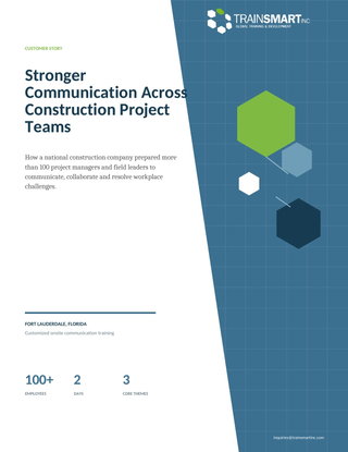 Construction Communication Training Customer Story | TrainSMART