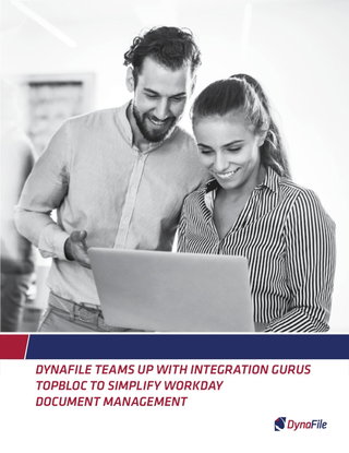 DynaFile teams up with integration gurus TopBloc to simplify Workday document management