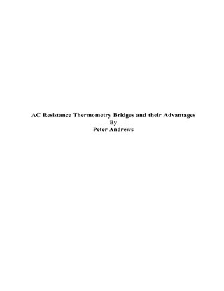 AC Resistance Thermometry Bridges and their Advantages