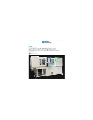 Injection Machines Use Novel Two-Stage Molding System