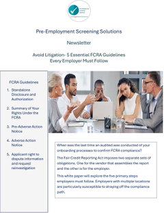 Avoid Litigation- 5 Essential FCRA Guidelines Every Employer Must Follow
