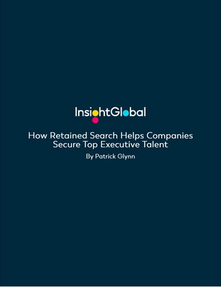 How Retained Search Helps Companies Secure Top Executive Talent