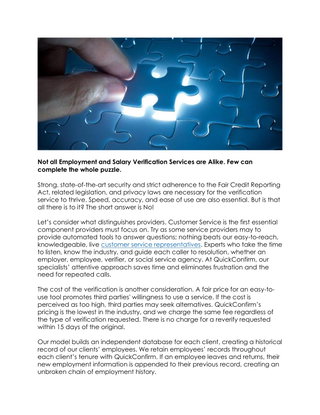 Not all Employment and Salary Verification Services are Alike. Few can complete the whole puzzle.