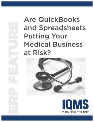 Are QuickBooks and Spreadsheets Putting Your Medical Business at Risk?
