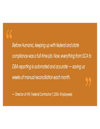 Quote from — Director of HR, Federal Contractor (1,200+ Employees)