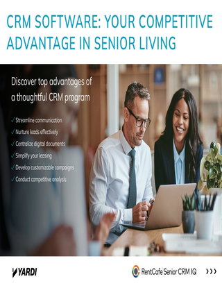 CRM SOFTWARE: YOUR COMPETITIVE ADVANTAGE IN SENIOR LIVING