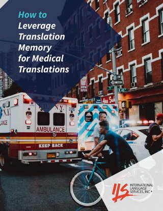 How to Leverage Translation Memory for Medical Translations