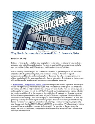 Why Should Severance be Outsourced? Part 3: Economic Gains
