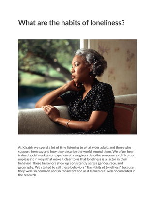 What are the habits of loneliness?