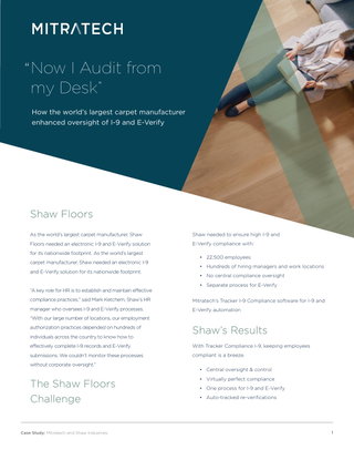 Case Study: “Now I Audit from my Desk” | Shaw Floors