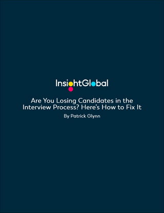 Are You Losing Candidates in the Interview Process? Here’s How to Fix It