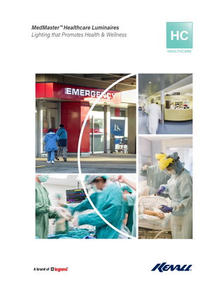 MedMaster™ Healthcare Luminaires: Lighting that Promotes Health & Wellness