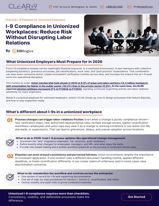 I-9 Compliance in Unionized Workplaces: Reduce Risk Without Disrupting Labor Relations