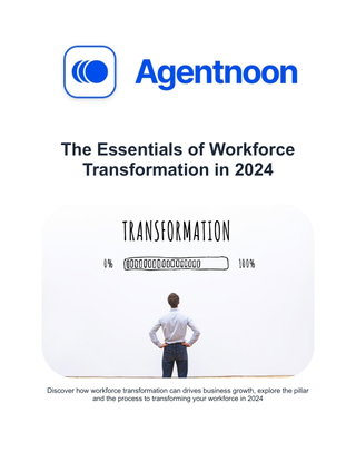 The Essentials of Workforce Transformation in 2024